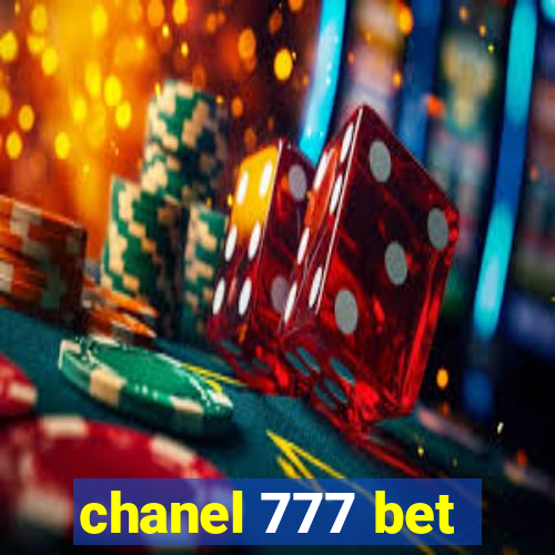 chanel 777 bet